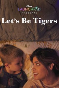 Let’s Be Tigers